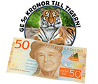 Premie 1 Ge 50 kr till Tigern
